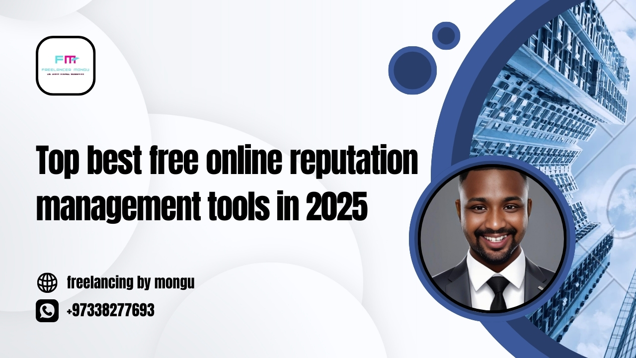 Top best free online reputation management tools in 2025