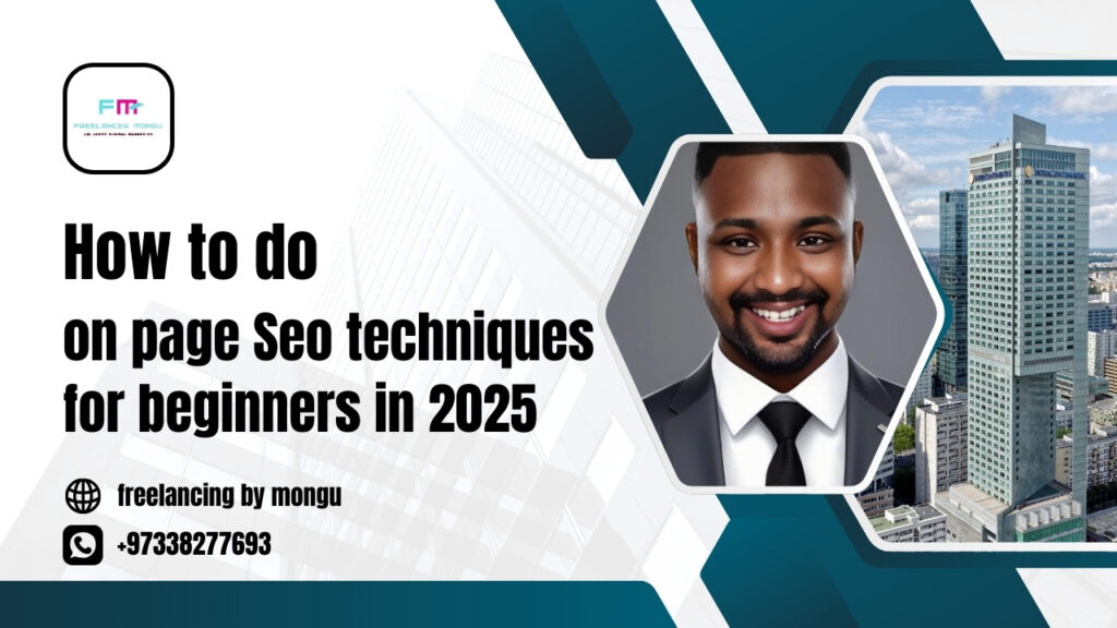 how to do on page Seo techniques for beginners in 2025