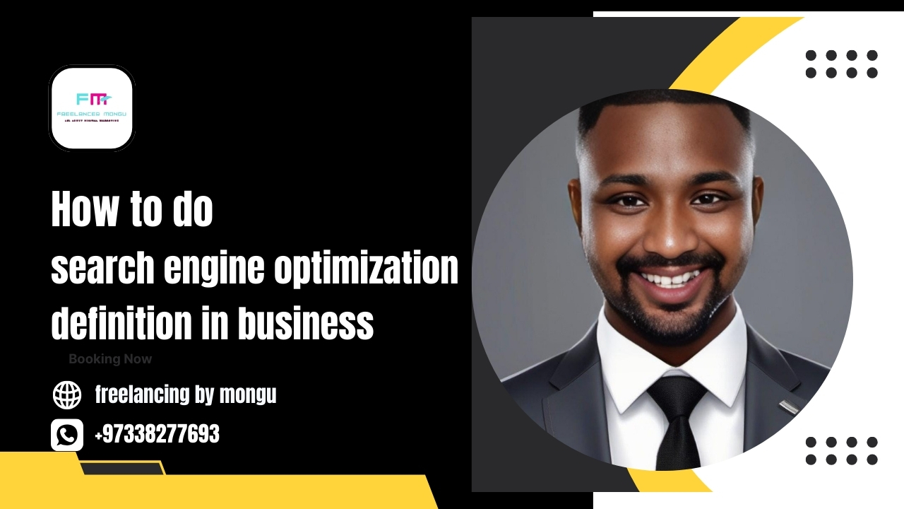 how to do search engine optimization definition in business 2025
