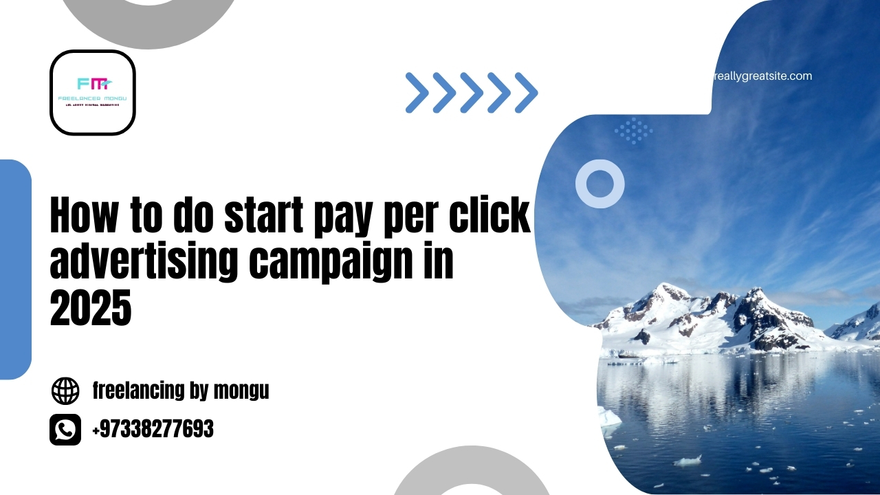 how to do start pay per click advertising campaign in 2025