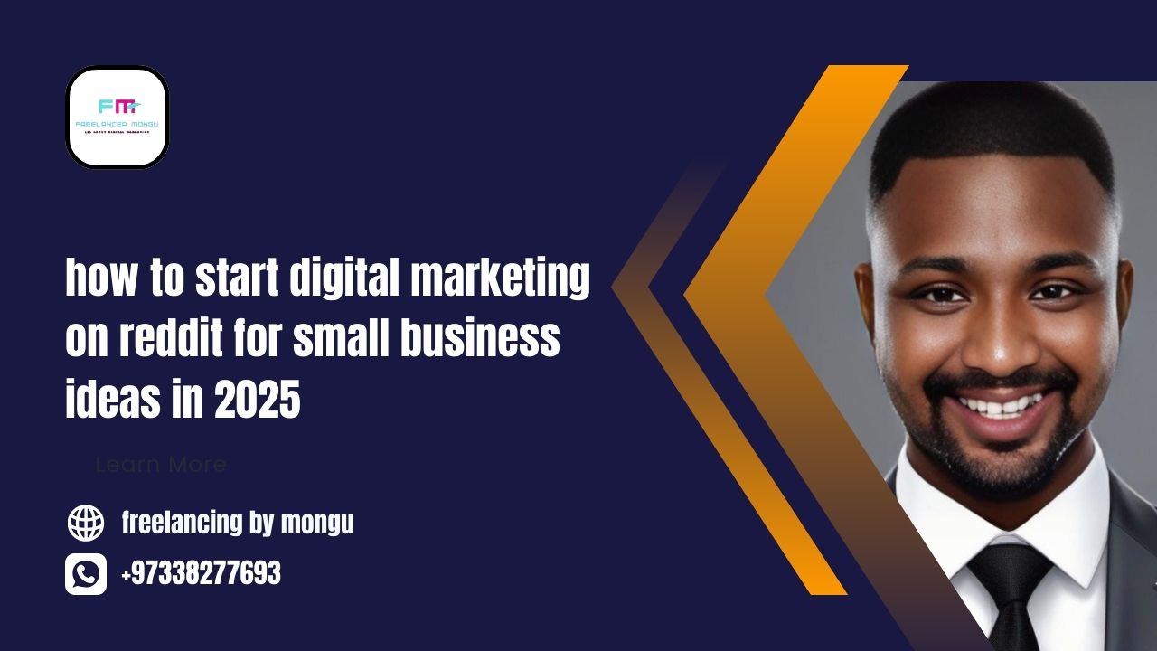 how to start digital marketing on reddit for small business ideas in 2025