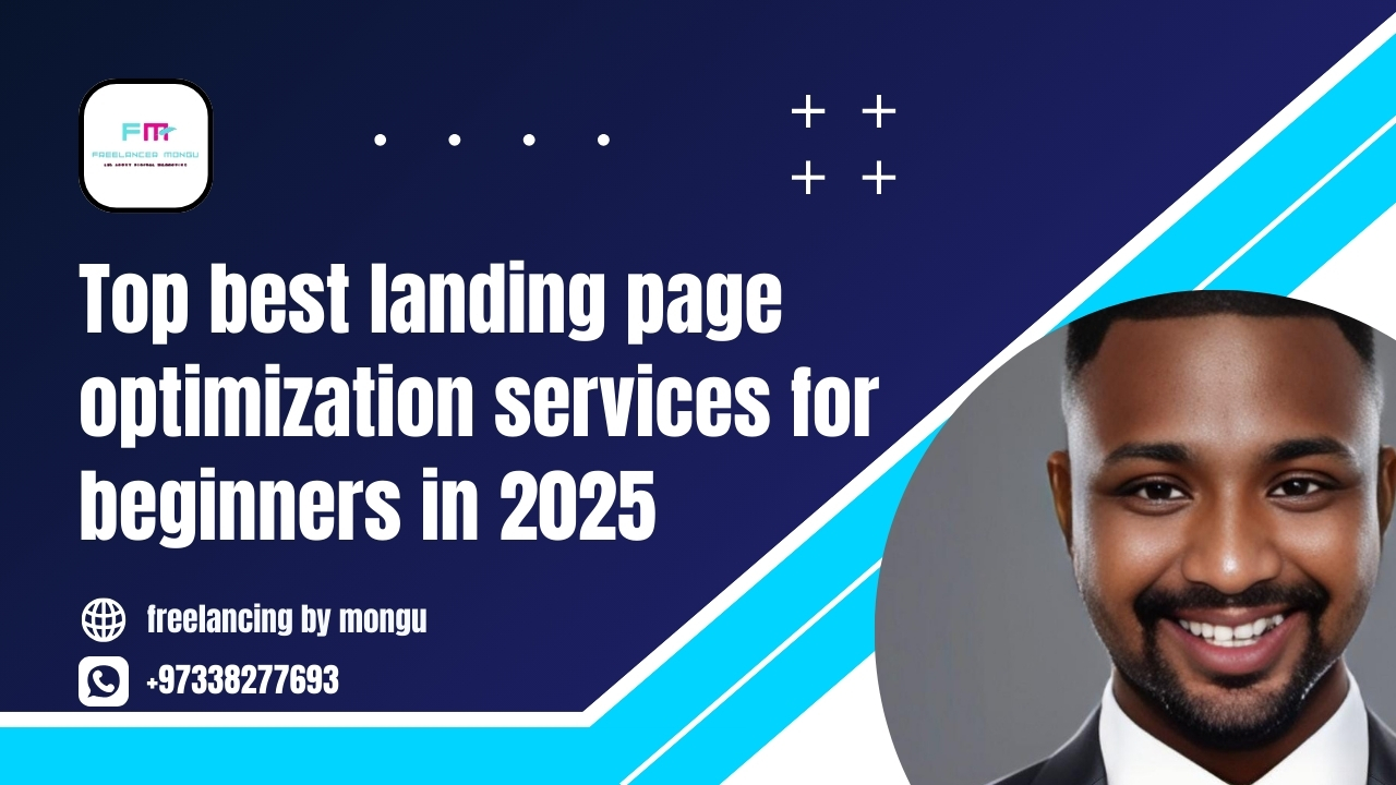 top best landing page optimization services for beginners in 2025