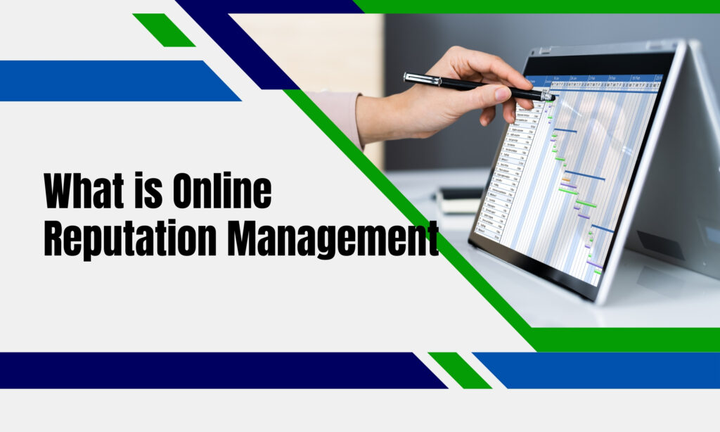 What is Online Reputation Management